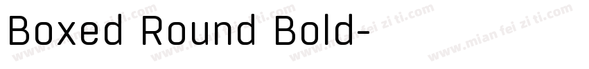 Boxed Round Bold字体转换